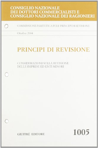 9788814115394: Principi di revisione. Documento 1005. Considerazioni sulla revisione delle imprese ed enti minori