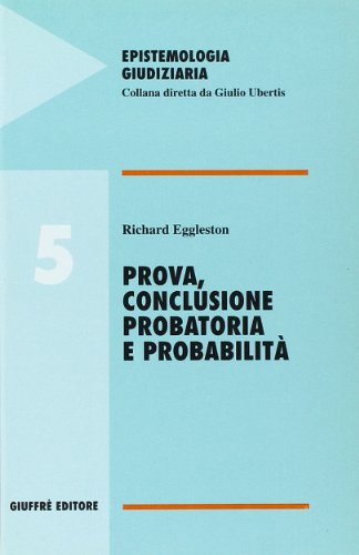 Imagen de archivo de Prova, conclusione probatoria e probabilit a la venta por libreriauniversitaria.it