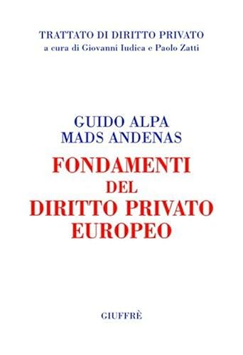 Stock image for Fondamenti del diritto privato europeo for sale by libreriauniversitaria.it