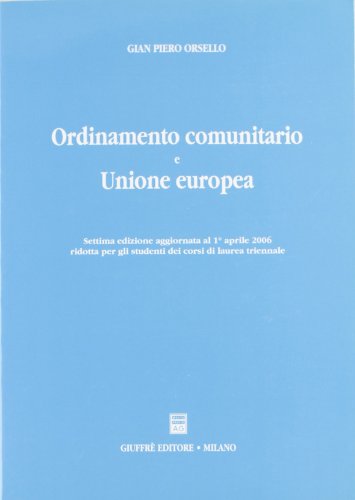 Stock image for Ordinamento comunitario e Unione Europea for sale by libreriauniversitaria.it