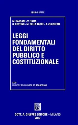 9788814136962: Leggi fondamentali del diritto pubblico e costituzionale (I blu Giuffr)