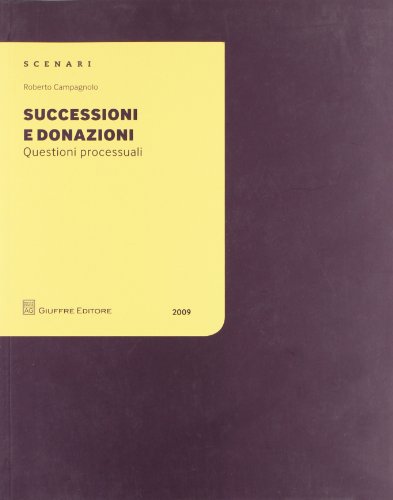 9788814147166: Successioni e donazioni. Questioni processuali