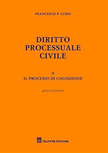 9788814151811: Diritto processuale civile. Il processo di cognizione (Vol. 2)