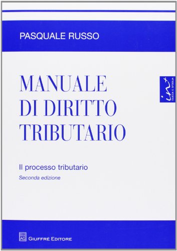 Stock image for Manuale di diritto tributario. Il processo tributario for sale by libreriauniversitaria.it