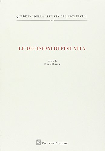 Stock image for Le decisioni di fine vita for sale by libreriauniversitaria.it