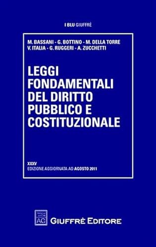 9788814160820: Leggi fondamentali del diritto pubblico e costituzionale (I blu Giuffr)