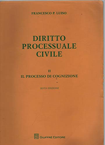 9788814171819: Diritto processuale civile. Il processo di cognizione (Vol. 2)