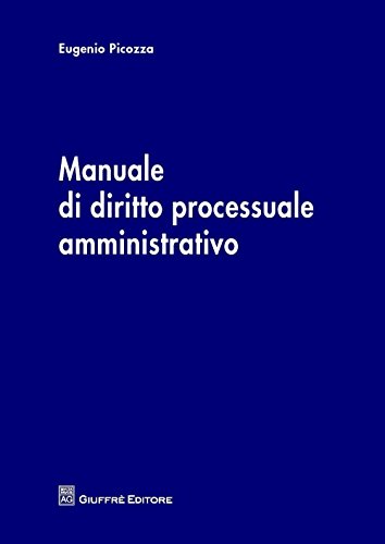 Beispielbild fr Manuale di diritto processuale amministrativo zum Verkauf von libreriauniversitaria.it