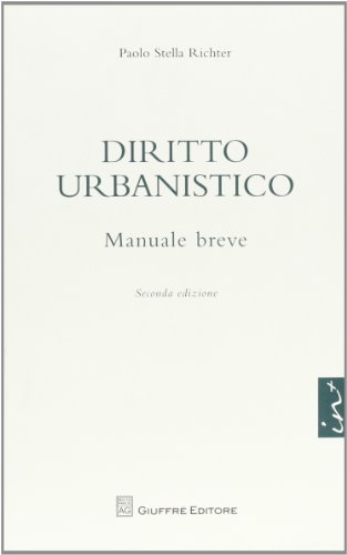 Diritto urbanistico. Manuale breve (9788814174711) by Paolo Stella Richter