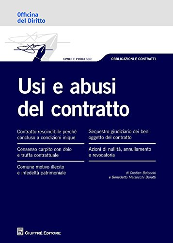 9788814188671: Usi e abusi del contratto (Officina. Civile e processo)