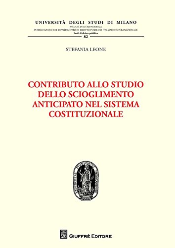 Stock image for Contributo allo studio dello scioglimento anticipato nel sistema costituzionale for sale by libreriauniversitaria.it