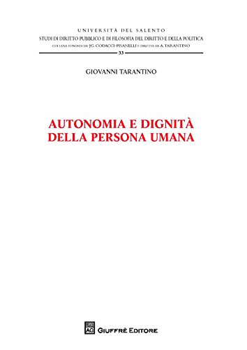 Beispielbild fr Autonomia e dignit della persona umana zum Verkauf von libreriauniversitaria.it