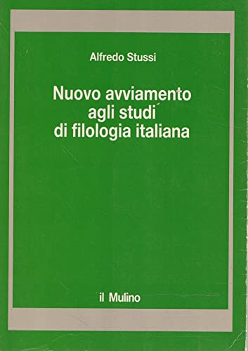 Beispielbild fr Nuovo avviamento agli studi di filologia italiana zum Verkauf von Ammareal