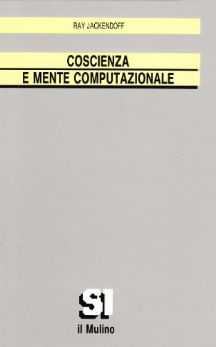 Coscienza e mente computazionale (9788815028815) by Unknown Author