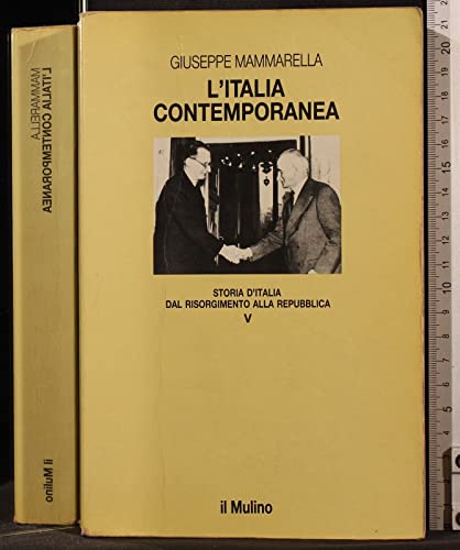 9788815041166: L'Italia contemporanea (Le vie della civilt)