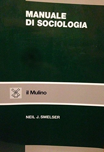 9788815050694: Manuale di sociologia
