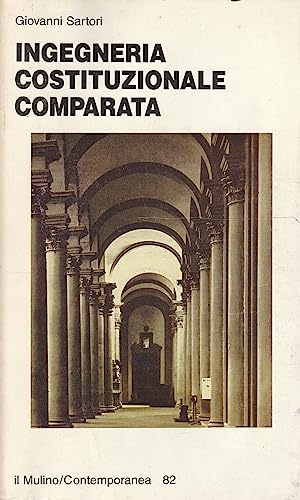 Imagen de archivo de Ingegneria costituzionale comparata. Strutture, incentivi ed esiti a la venta por Apeiron Book Service