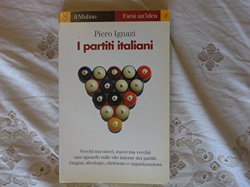 Imagen de archivo de I Partiti Italiani (Italian Edition) a la venta por Wonder Book