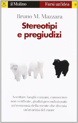 Stock image for Stereotipi e pregiudizio for sale by WorldofBooks