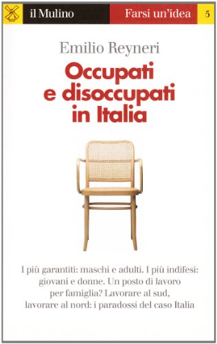 Occupati e disoccupati in Italia