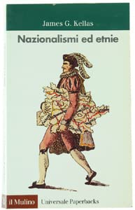 9788815061133: Nazionalismi ed etnie