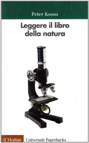 Imagen de archivo de Leggere il libro della natura: Introduzione alle filisofia della scienza a la venta por Kultgut