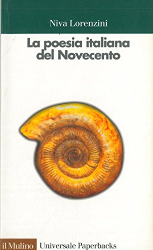 Imagen de archivo de La poesia italiana del Novecento (Universale paperbacks Il Mulino) a la venta por medimops