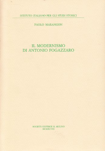9788815068347: Il modernismo di Antonio Fogazzaro