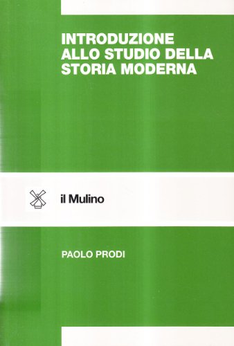 Beispielbild fr Introduzione allo studio della storia moderna zum Verkauf von medimops