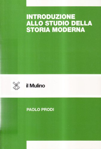 Stock image for Introduzione allo studio della storia moderna for sale by medimops
