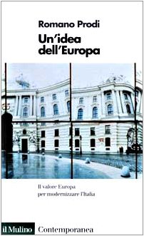 Beispielbild fr Un'idea dell'Europa (Contemporanea) zum Verkauf von Ammareal