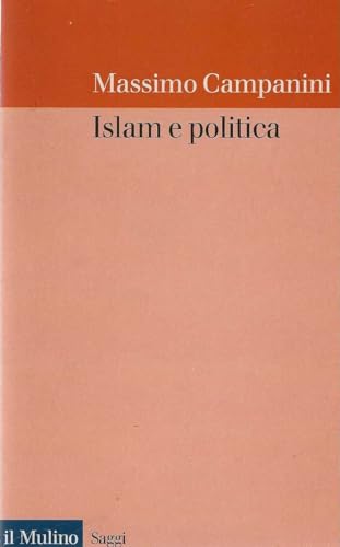 Imagen de archivo de Islam e politica (Saggi) a la venta por medimops