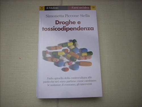 Beispielbild fr Droghe e tossicodipendenza zum Verkauf von medimops
