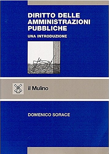 9788815077295: Diritto delle amministrazioni pubbliche. Una introduzione