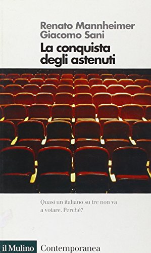 9788815080714: La conquista degli astenuti (Contemporanea)