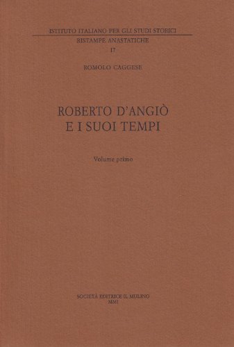 9788815083944: Roberto d'Angi e i suoi tempi (Vol. 1)