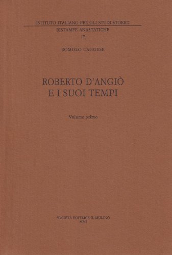 9788815083944: Roberto d'Angi e i suoi tempi vol. 1