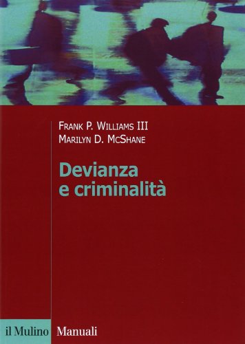 Imagen de archivo de Devianza e criminalit a la venta por libreriauniversitaria.it