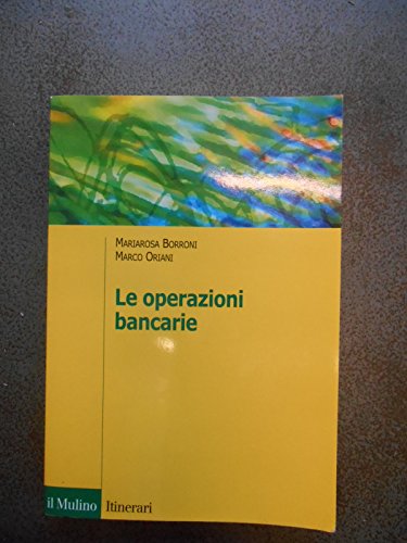 Beispielbild fr Le operazioni bancarie zum Verkauf von medimops