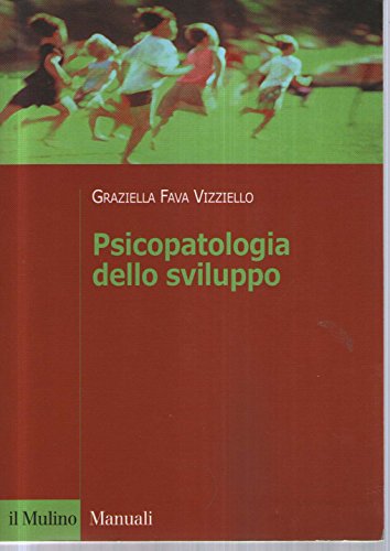 Beispielbild fr Psicopatologia dello sviluppo (Manuali. Psicologia) zum Verkauf von medimops