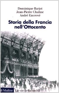 Beispielbild fr Storia della Francia nell'Ottocento (Italian) zum Verkauf von Brook Bookstore On Demand