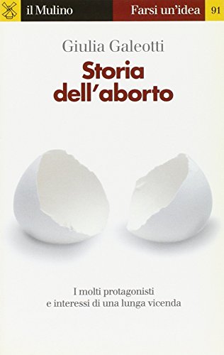 Stock image for Storia dell'aborto for sale by Revaluation Books