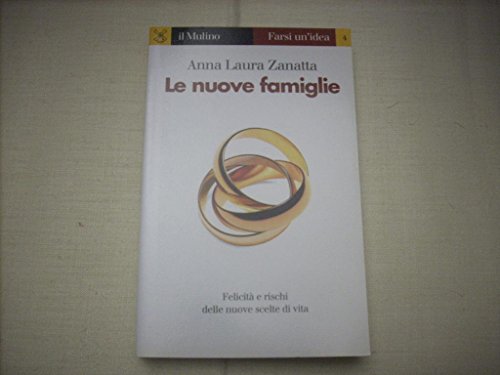 Stock image for Le nuove famiglie (Farsi un'idea) for sale by WorldofBooks