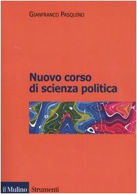Beispielbild fr Nuovo corso di scienza politica (Strumenti) zum Verkauf von medimops