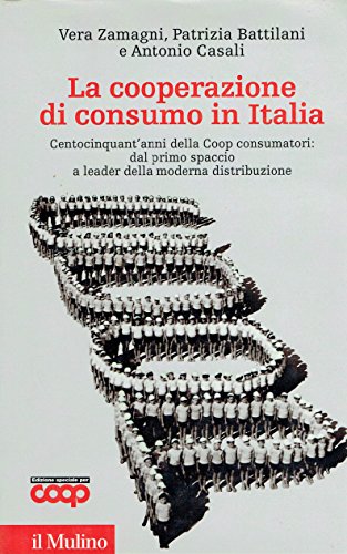 Beispielbild fr La cooperazione di consumo in Italia zum Verkauf von medimops