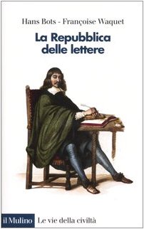 Stock image for La Repubblica Delle Lettere for sale by Michener & Rutledge Booksellers, Inc.