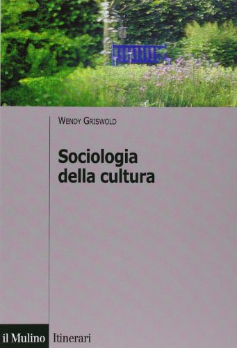 9788815107114: Sociologia della cultura