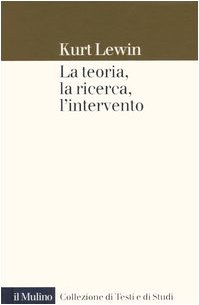 Beispielbild fr La teoria, la ricerca, l'intervento zum Verkauf von medimops