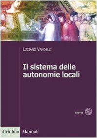 9788815107589: Il sistema delle autonomie locali