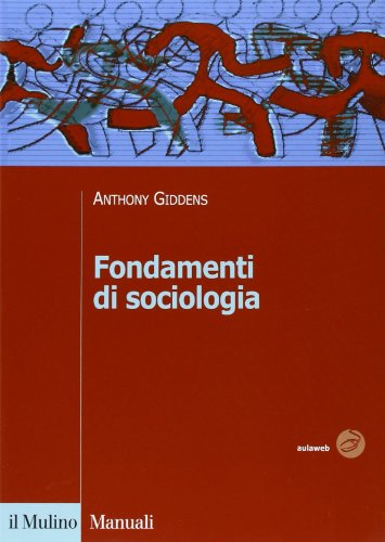 9788815108616: Fondamenti di sociologia